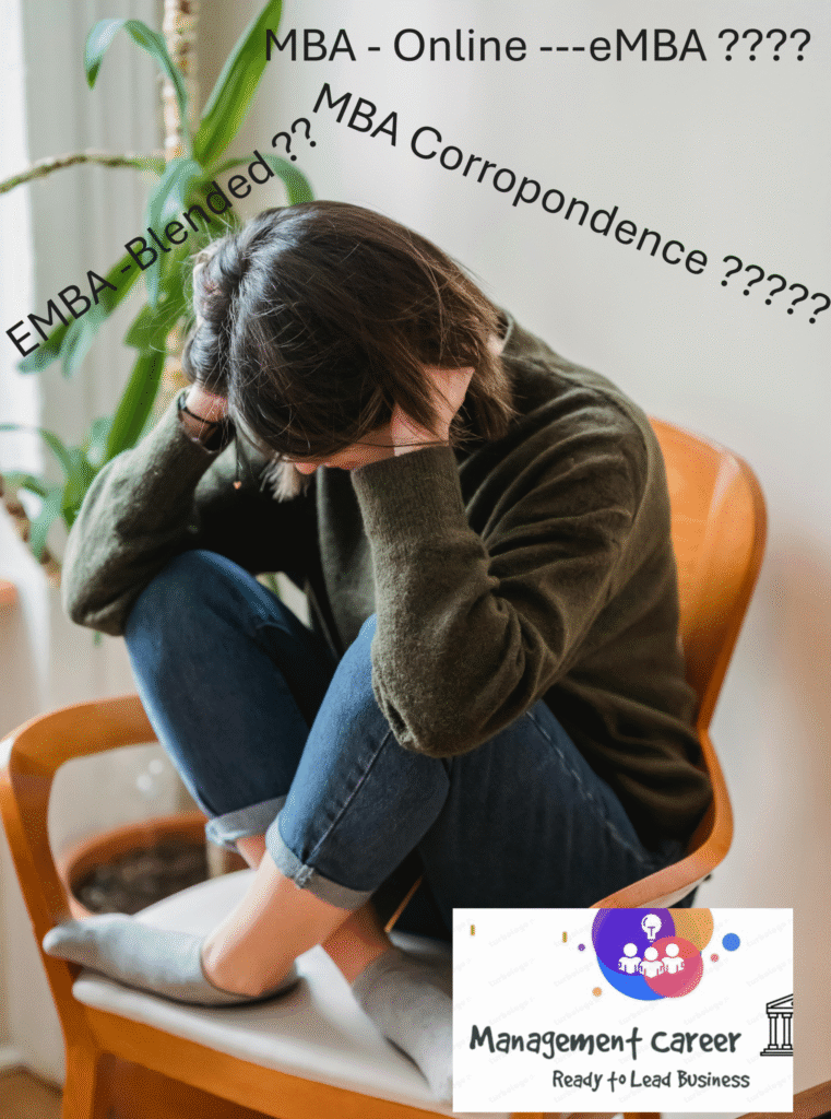 Confused What to Join ??????????Online MBA , eMBA or EMBA
